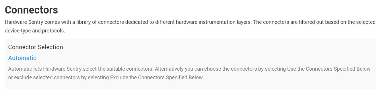 Selecting the automatic connector detection