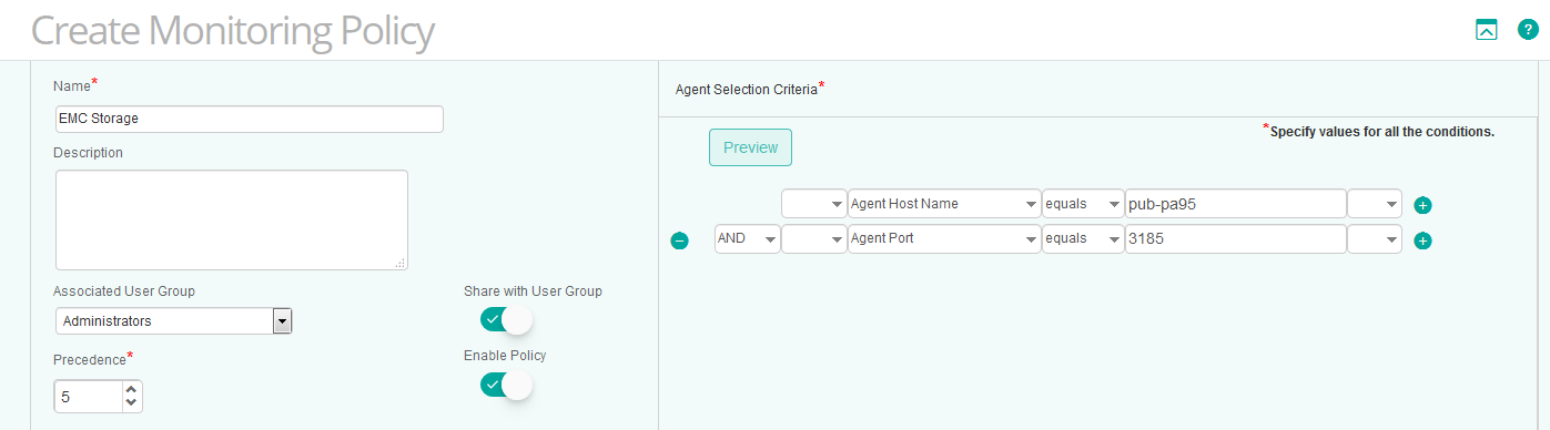 Specifying the general properties and Agent selection criteria