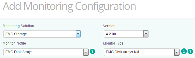 Selecting the EMC Storage Monitoring Solution