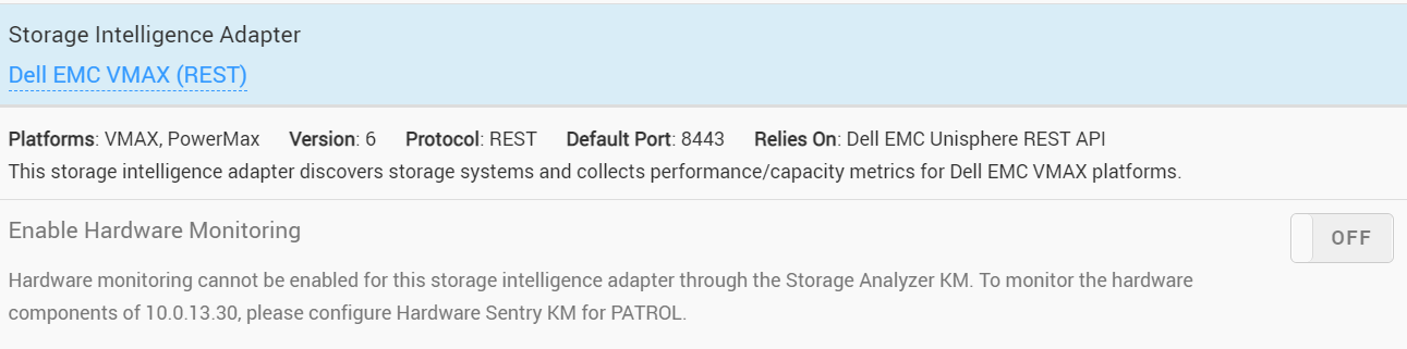 Selecting Dell EMC VMAX (REST) as the Storage Intelligence Adapter